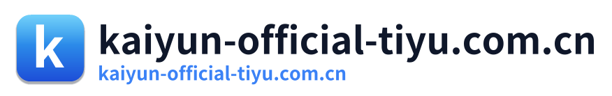 kaiyun-official-tiyu.com.cn